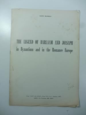 Bild des Verkufers fr The Legend of Barlaam and Joasaph in Byzantium and in the Romance Europe zum Verkauf von Coenobium Libreria antiquaria