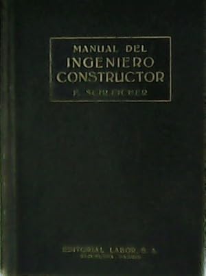 Imagen del vendedor de Manual del Ingeniero constructor. Tomo II. a la venta por Librera y Editorial Renacimiento, S.A.
