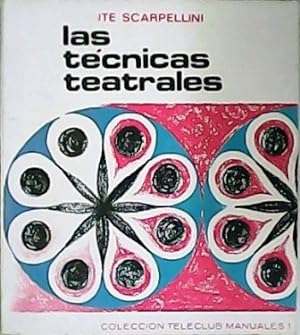 Imagen del vendedor de Las tcnicas teatrales. a la venta por Librera y Editorial Renacimiento, S.A.