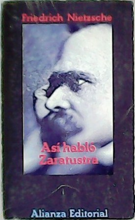 Seller image for As habl Zaratustra. Introduccin, traduccin y notas de Andrs Snchez Pascual. for sale by Librera y Editorial Renacimiento, S.A.