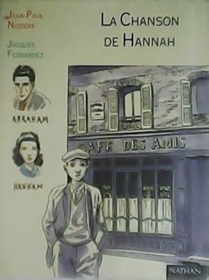 Seller image for La chanson de Hannah. for sale by Librera y Editorial Renacimiento, S.A.