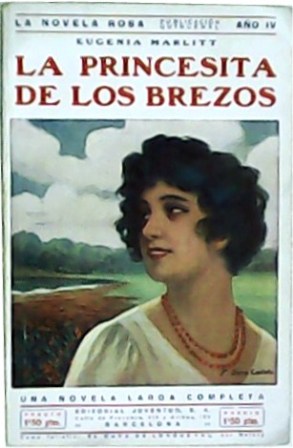 Imagen del vendedor de La princesita de los brezos. a la venta por Librera y Editorial Renacimiento, S.A.