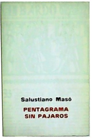 Image du vendeur pour Pentagrama sin pjaros. mis en vente par Librera y Editorial Renacimiento, S.A.