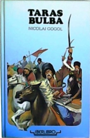 Immagine del venditore per Taras Bulba, jefe de los zaporogos. venduto da Librera y Editorial Renacimiento, S.A.