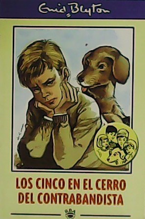 Seller image for Los cinco en el cerro del contrabandista. for sale by Librera y Editorial Renacimiento, S.A.