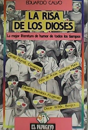 Seller image for La risa de los dioses. La mejor literatura de humos de todos los tiempos. for sale by Librera y Editorial Renacimiento, S.A.