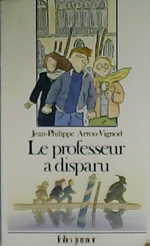 Seller image for Le professeur a disparu. for sale by Librera y Editorial Renacimiento, S.A.