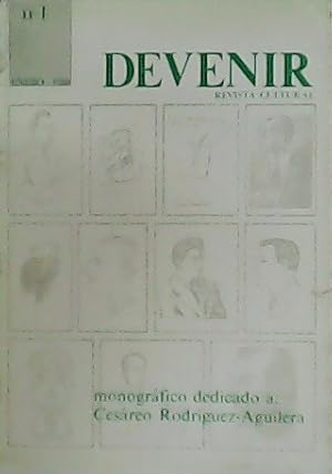 Seller image for Devenir. Revista cultural n 1. Monogrfico dedicado a Cesreo Rodrguez-Aguilera. Colaboran: Vctor Ponzano, ngel Crespo, Antonio Hernndez Gil, Pere Gimferrer. for sale by Librera y Editorial Renacimiento, S.A.