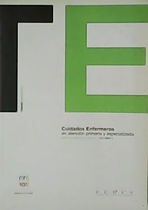 Seller image for Cuidados Enfermeros en atencin primaria especializada. Volumen II. for sale by Librera y Editorial Renacimiento, S.A.