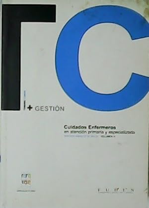 Seller image for Cuidados Enfermeros en atencin primaria especializada. Volumen IV. for sale by Librera y Editorial Renacimiento, S.A.