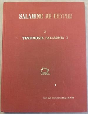 Salamine de Chypre. X, Testimonia salaminia 1. Première, deuxième et troisième parties