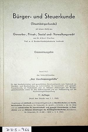 Bürger- und Steuerkunde : (Staatsbürgerkunde) ; mit einem Abriß aus Gewerbe-, Privat-, Sozial- un...