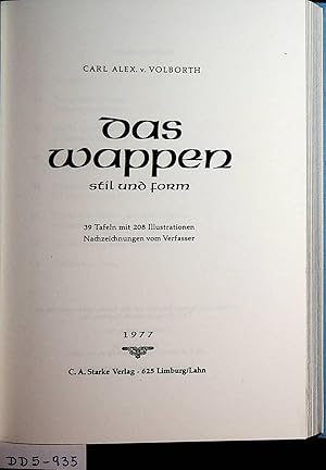 Seller image for Das Wappen : Stil und Form. for sale by ANTIQUARIAT.WIEN Fine Books & Prints