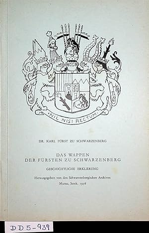 Seller image for Das Wappen der Frsten zu Schwarzenberg. Geschichtliche Erklrung. (= Sonderabdruck aus dem Schwarzenbergischen Jahrbuch 1956) for sale by ANTIQUARIAT.WIEN Fine Books & Prints