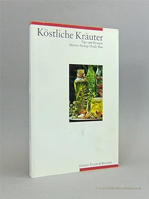 Bild des Verkufers fr Kstliche Kruter. Tips und Rezepte. zum Verkauf von Bibliotheca Botanica