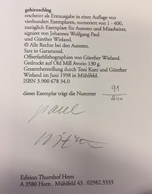 Bild des Verkufers fr gehirnschlag. - signiert, Erstausgabe, einmalige Auflage von 400 numerieten Exemplaren Gedichte 1997. Offsetfarblithographien von Gnther Wieland. oxohyph 1998-1. zum Verkauf von Bhrnheims Literatursalon GmbH