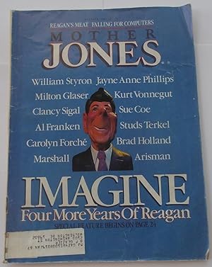 Seller image for Mother Jones Magazine (October 1984) Cover Story: Imagine - Four More Years of [Ronald] Reagan for sale by Bloomsbury Books