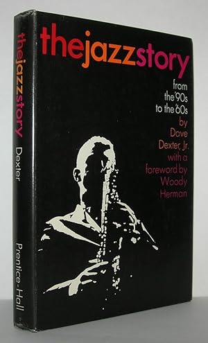 Imagen del vendedor de THE JAZZ STORY From the '90s to the '60s a la venta por Evolving Lens Bookseller