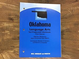 Imagen del vendedor de Elements of Literature Oklahoma: Language Arts Test Preparation Workbook First Course a la venta por Archives Books inc.