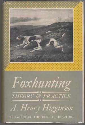 Imagen del vendedor de Foxhunting: Theory and Practice a la venta por Mystery Cove Book Shop