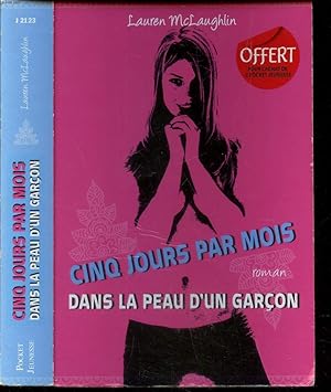 Seller image for CINQ JOURS PAR MOIS DANS LA PEAU D UN GARCON. for sale by Le-Livre