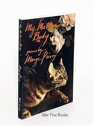 Image du vendeur pour My Mother's Body: Poems mis en vente par Idler Fine Books