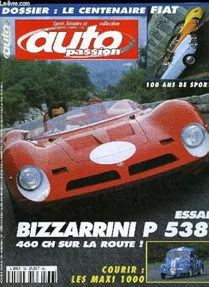 Image du vendeur pour AUTO PASSION N 132 - Dossier : Fiat, 100 ans de sport, Essai : 3 cabriolets Fiat, Zoom : Fiat Abarth, Histoire : Les Fiat en Grands Prix, Anniversaire : Le centenaire a Turin, Essai course : Bizzarrini P 538, Courir : Le trophe Maxi 1000 mis en vente par Le-Livre