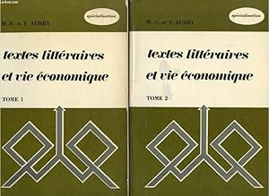 Bild des Verkufers fr TEXTES LITTERAIRES ET VIE ECONOMIQUE, 2 TOMES, BREVETS, IUT, GRANDES ECOLES zum Verkauf von Le-Livre