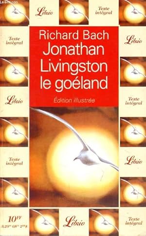 Bild des Verkufers fr JONATHAN LIVINGSTON LE GOELAND zum Verkauf von Le-Livre