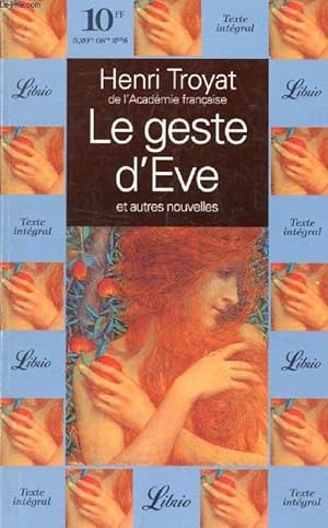 Image du vendeur pour LE GESTE D'EVE, ET AUTRES NOUVELLES mis en vente par Le-Livre