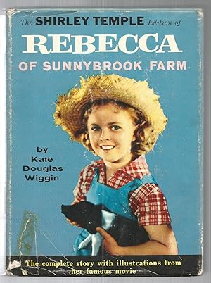 Seller image for Rebecca of Sunnybrook Farm-Shirley Temple Edition for sale by Beverly Loveless