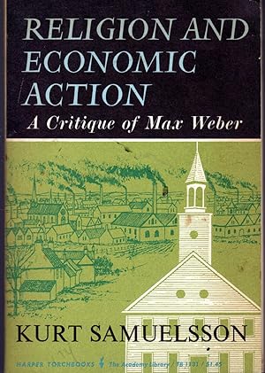 Immagine del venditore per Religion and Economic Action: A Critique of Max Weber venduto da Dorley House Books, Inc.