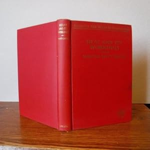 Seller image for Heat and Its Workings for sale by Old Scrolls Book Shop