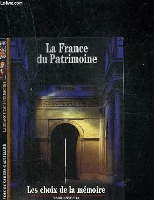 Bild des Verkufers fr LA FRANCE DU PATRIMOINE - COLLECTION DECOUVERTES GALLIMARD zum Verkauf von Le-Livre