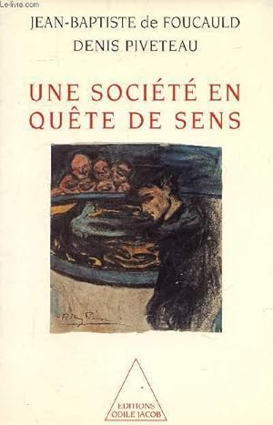 Seller image for UNE SOCIETE EN QUETE DE SENS. for sale by Le-Livre