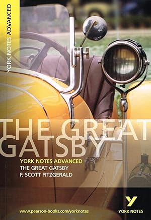 Seller image for The Great Gatsby : York Notes Advanced : for sale by Sapphire Books