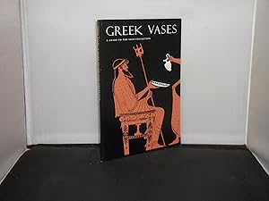 Imagen del vendedor de Greek Vases : A Guide to the Yale Collection a la venta por Provan Books