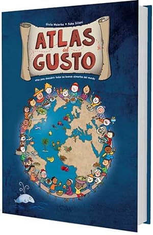 Seller image for ATLAS DEL GUSTO Atlas para descubrir todos los buenos alimentos del mundo for sale by Imosver