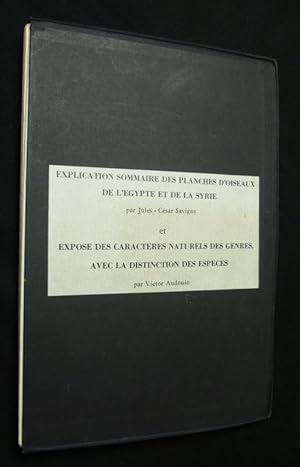 Image du vendeur pour Explication sommaire des planches d'oiseaux de l'Egypte et de la Syrie et expos des caractre naturels des genres, avec la distinction des espces.Les oiseaux du Nil et de Syrie (tir de Description de l'Egypte). 14 planches sous chemise, procd Jacomet mis en vente par Abraxas-libris