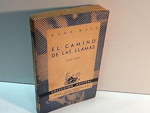 Immagine del venditore per EL CAMINO DE LAS LLAMAS HUGO WAST 1945 venduto da LIBRERIA ANTICUARIA SANZ