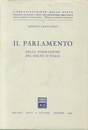 Il Parlamento nella formazione del Regno D'Italia.