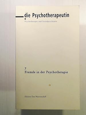 Bild des Verkufers fr Fremde in der Psychotherapie, Nr 7 zum Verkauf von Leserstrahl  (Preise inkl. MwSt.)