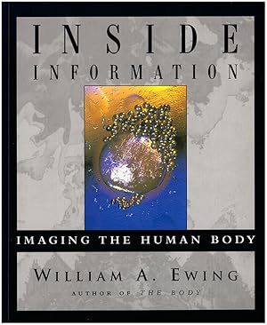 Seller image for Inside Information: Imaging the Human Body for sale by Diatrope Books