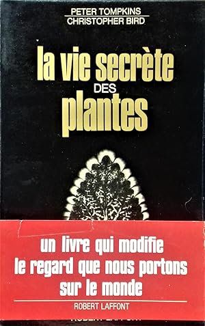 Imagen del vendedor de La Vie secrte des plantes. a la venta por Librairie Pique-Puces