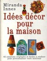 Idées décor pour la maison