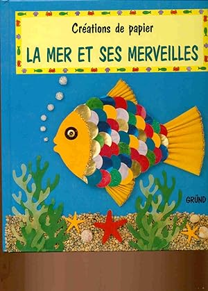 La mer et ses merveilles