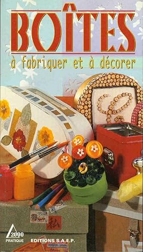 Boîtes à fabriquer et à décorer