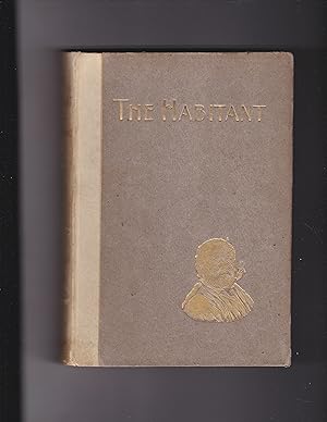 Seller image for The HABITANT and other French Canadian Poems for sale by Meir Turner