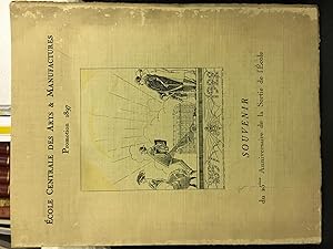 Ecole centrale des arts & manufactures: promotion 1897, souvenir du 25ème anniversaire de la sort...