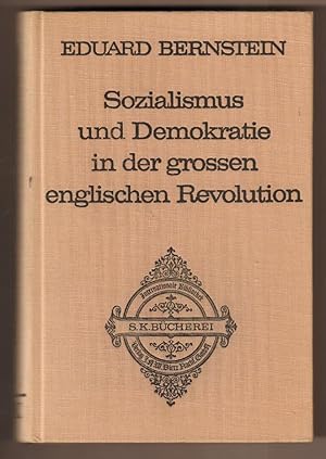 Bild des Verkufers fr Sozialismus und Demokratie in der groen englischen Revolution. zum Verkauf von Antiquariat Neue Kritik